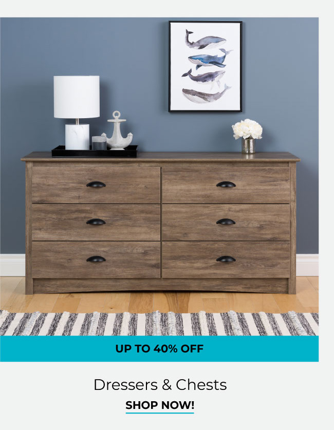 Dressers & Chests | Shop Now!