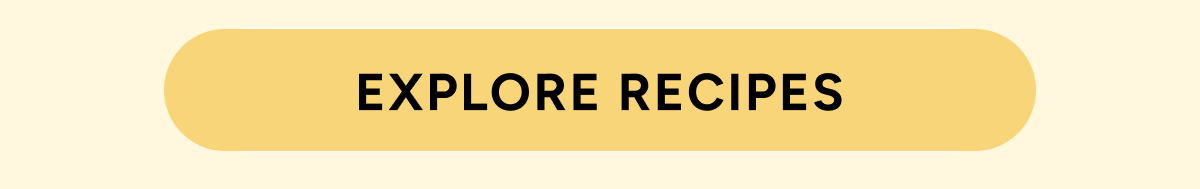 Explore Recipes