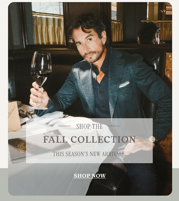 Shop The Fall Collection: This Season's New Arrivals 