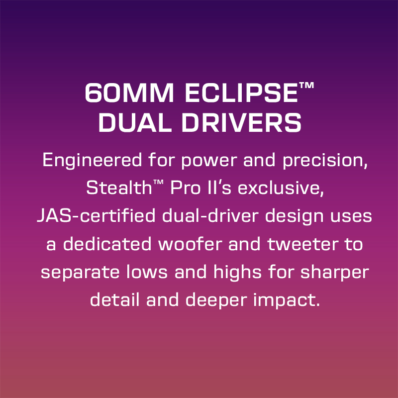 60MM Eclipse Dual Drivers