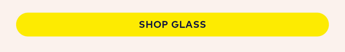 Shop Glass