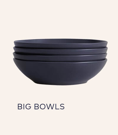 Big Bowls Big Bowls