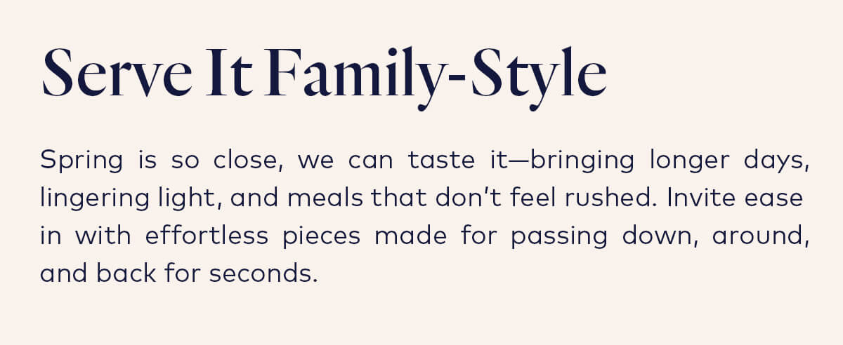 Serve it family-style