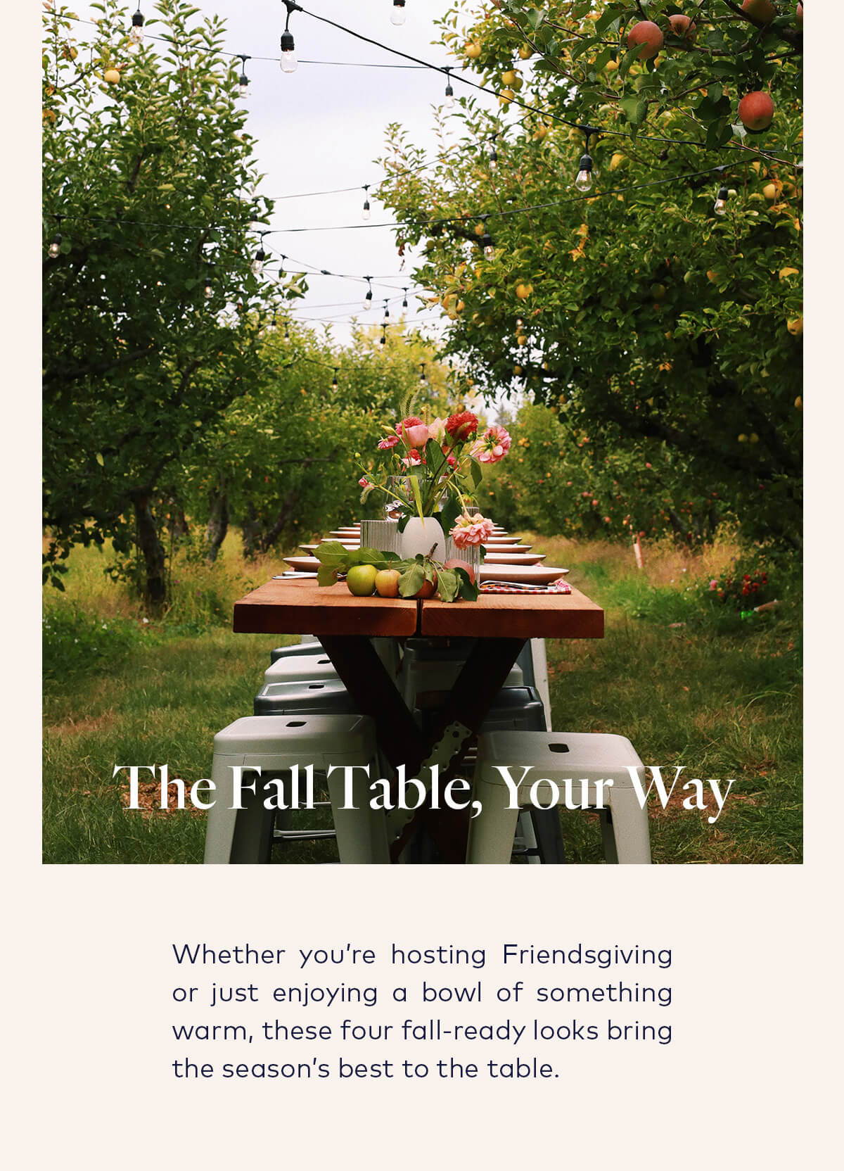 The Fall Table, Your Way