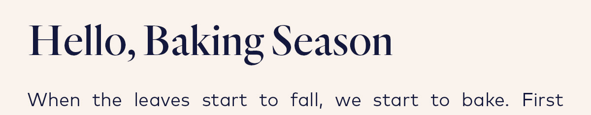 Hello, Baking Season