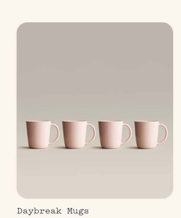 Daybreak Mugs