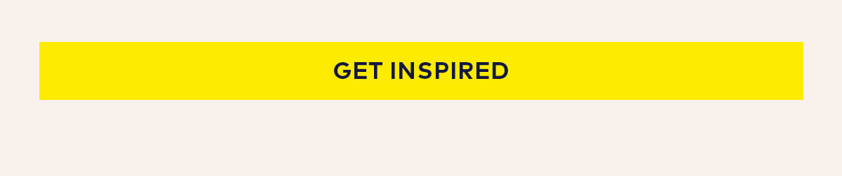 Get Inspired