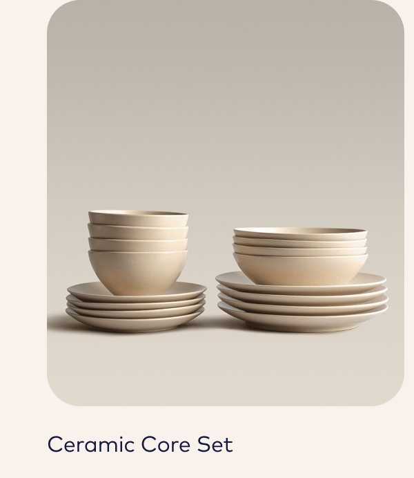 Ceramic Core Set