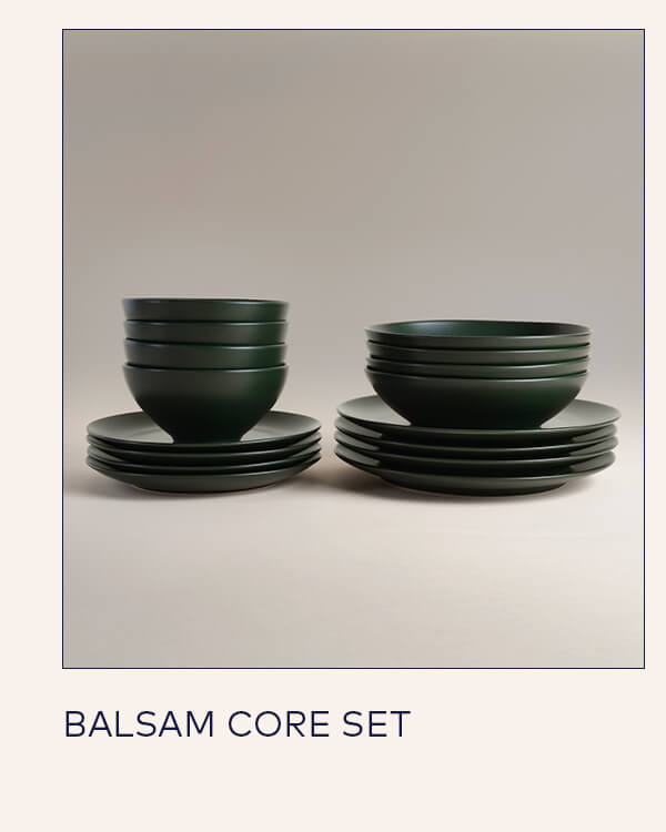 Balsam Core Set Balsam Core Set