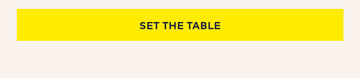 Set the table Set the table