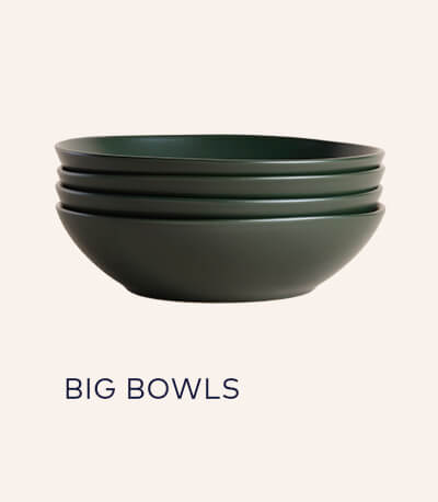 Big Bowls