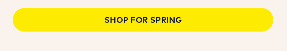 Shop For Spring