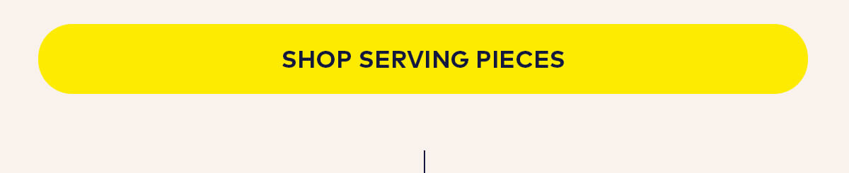 Shop Serving Pieces
