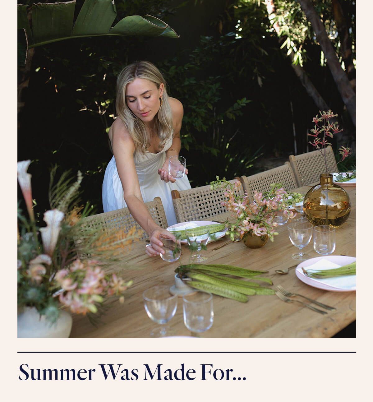 Summer was made for...