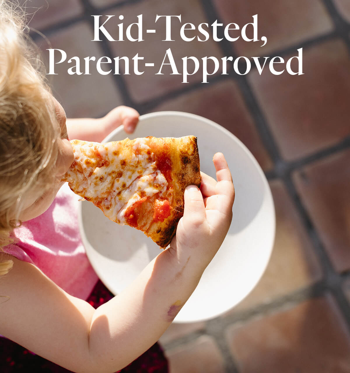 Kid-Tested, Parent-Approved