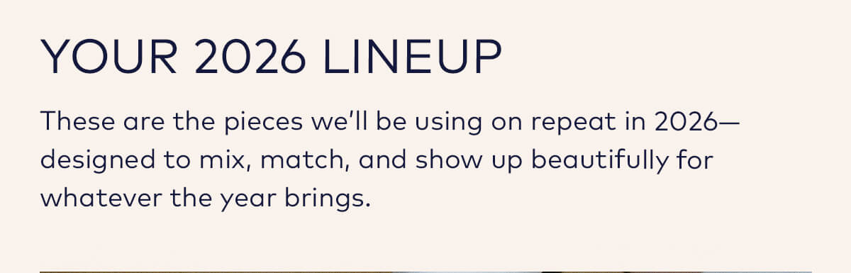 Your 2026 Lineup