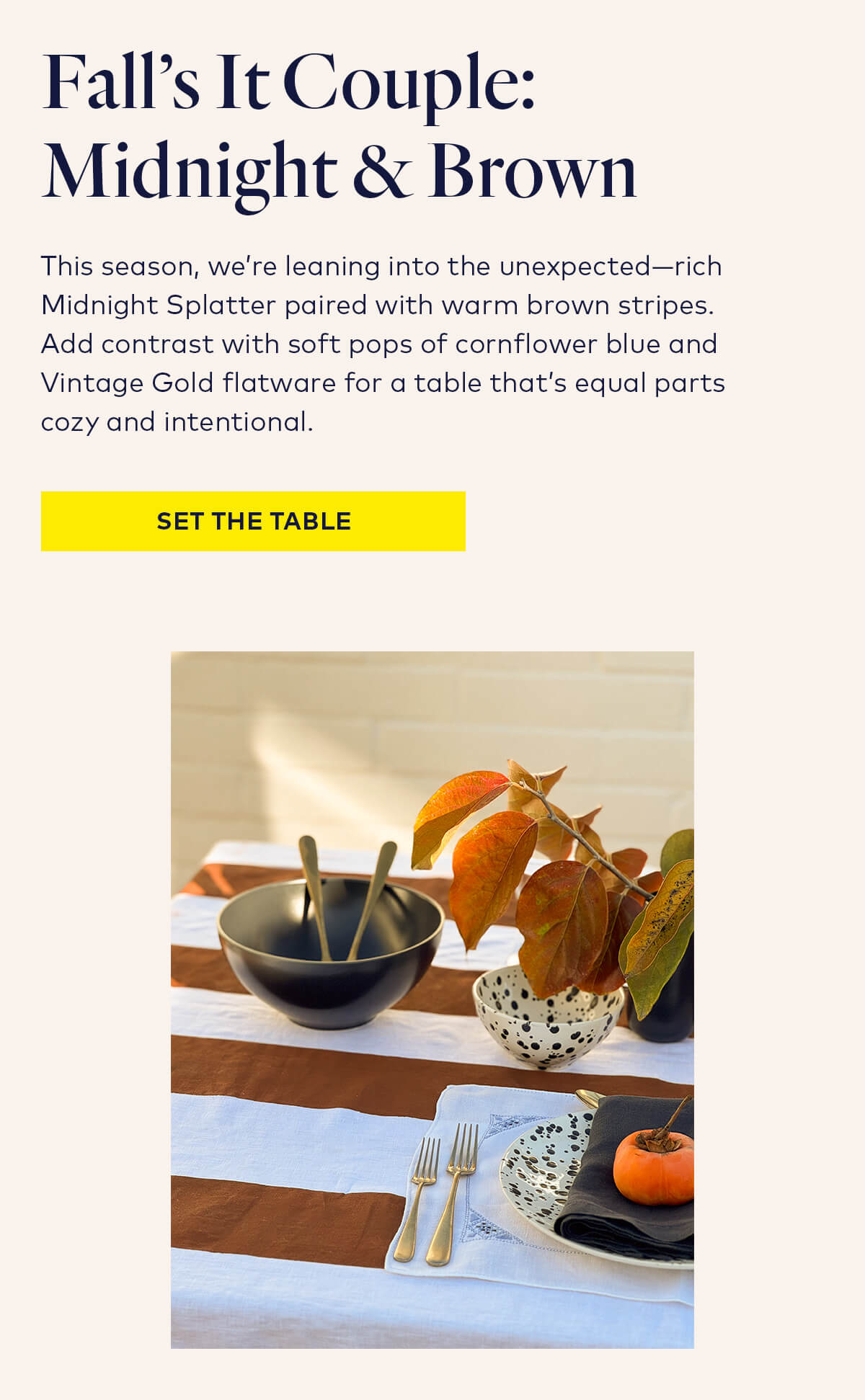 Fall's It Couple: Midnight & Brown