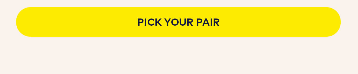 Pick Your Pair