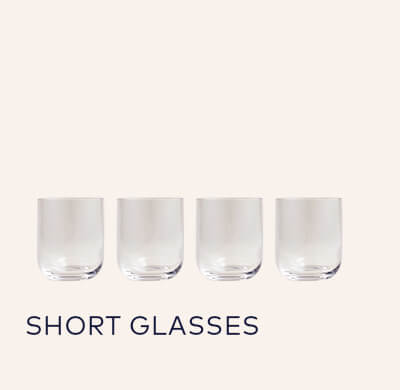 Short Glasses