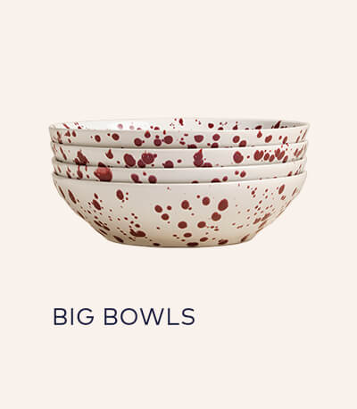 Big Bowls Big Bowls