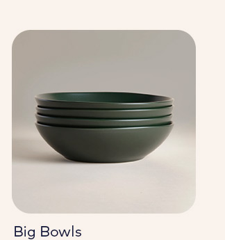 Balsam Big Bowls