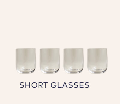 Short Glasses