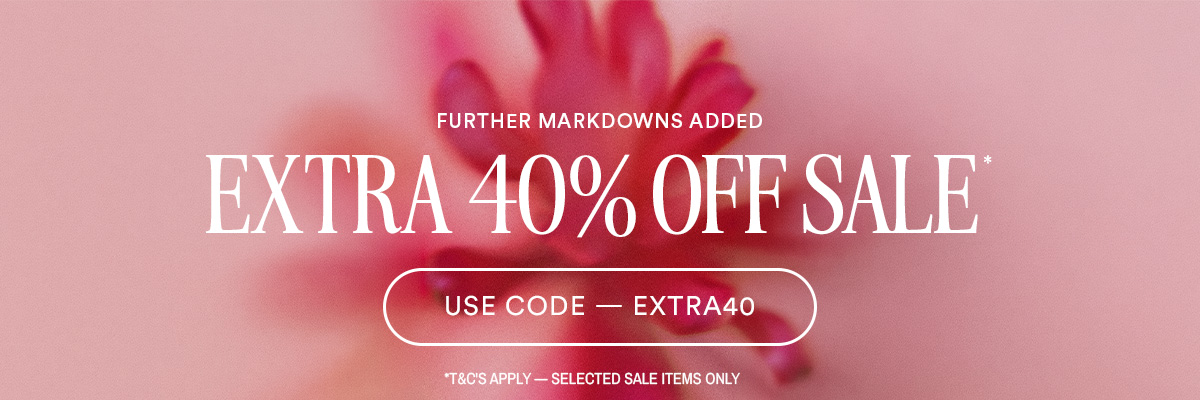EXTRA 40% OFF SALE