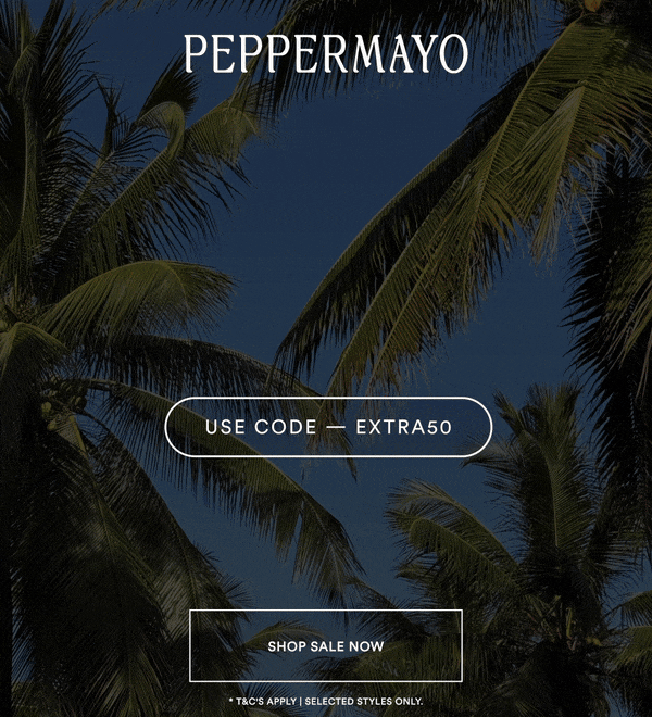TAKE AN EXTRA 50% OFF SALE