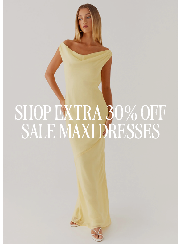 SHOP EXTRA 30% OFF MAXI DRESSES