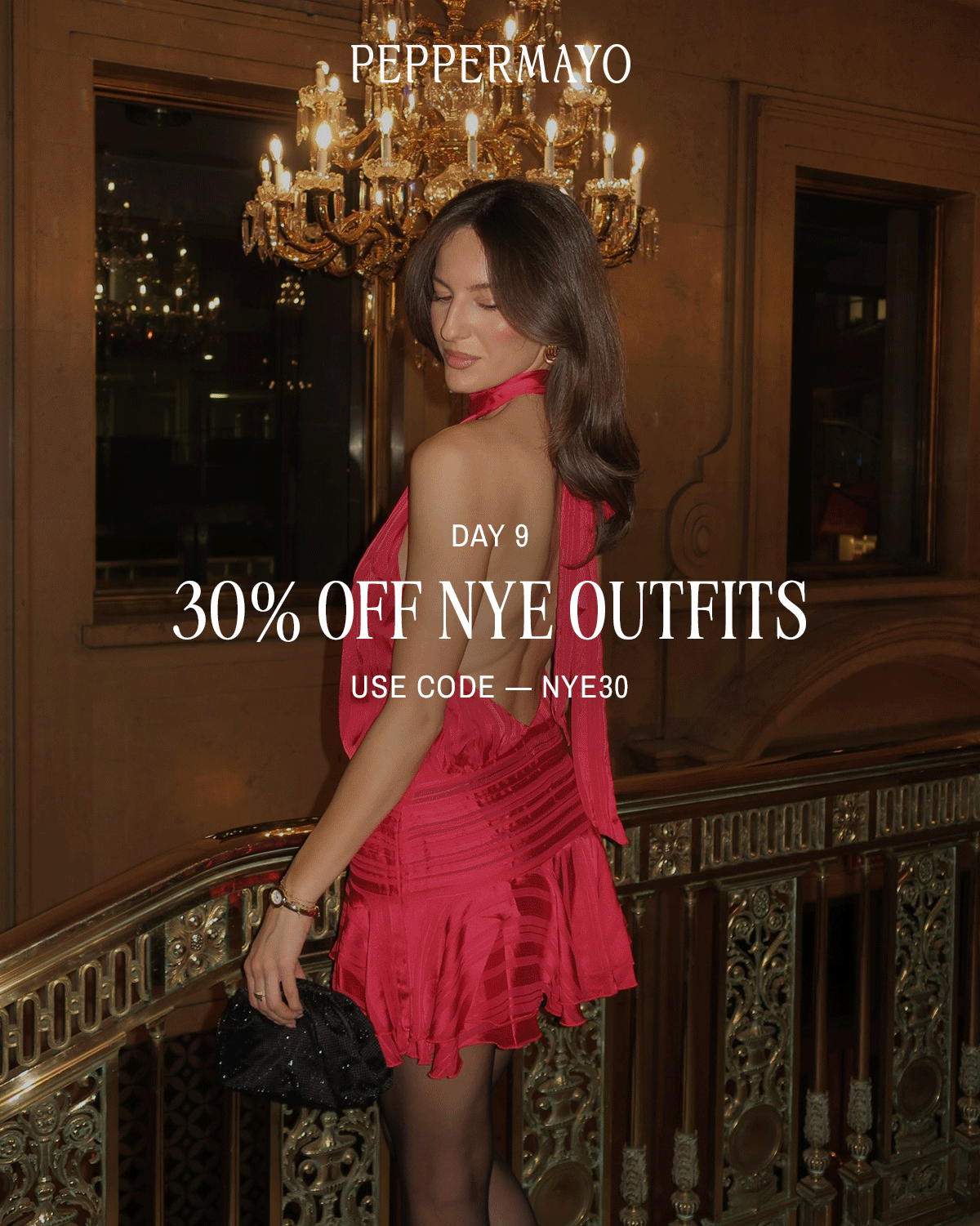 SHOP 30% OFF NYE