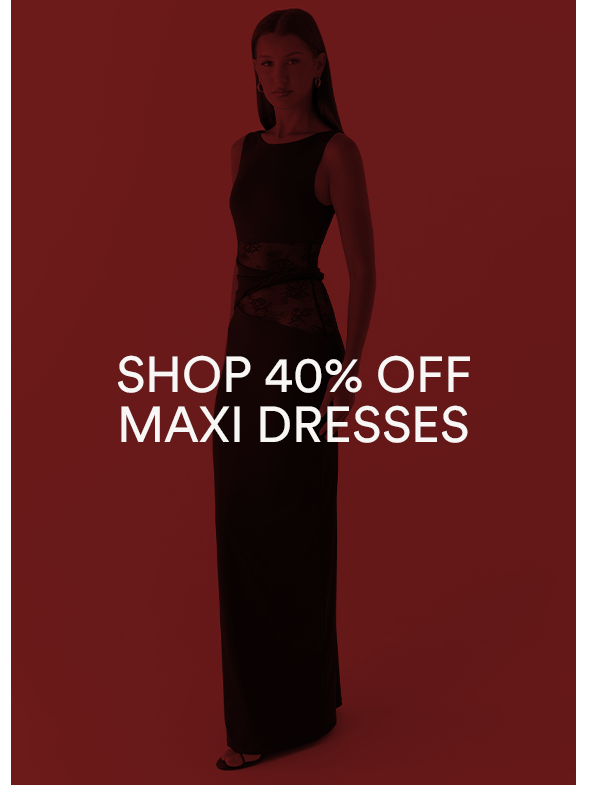 SHOP MAXI DRESSES