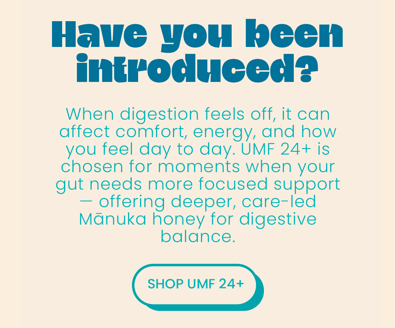 Have you been introduced?