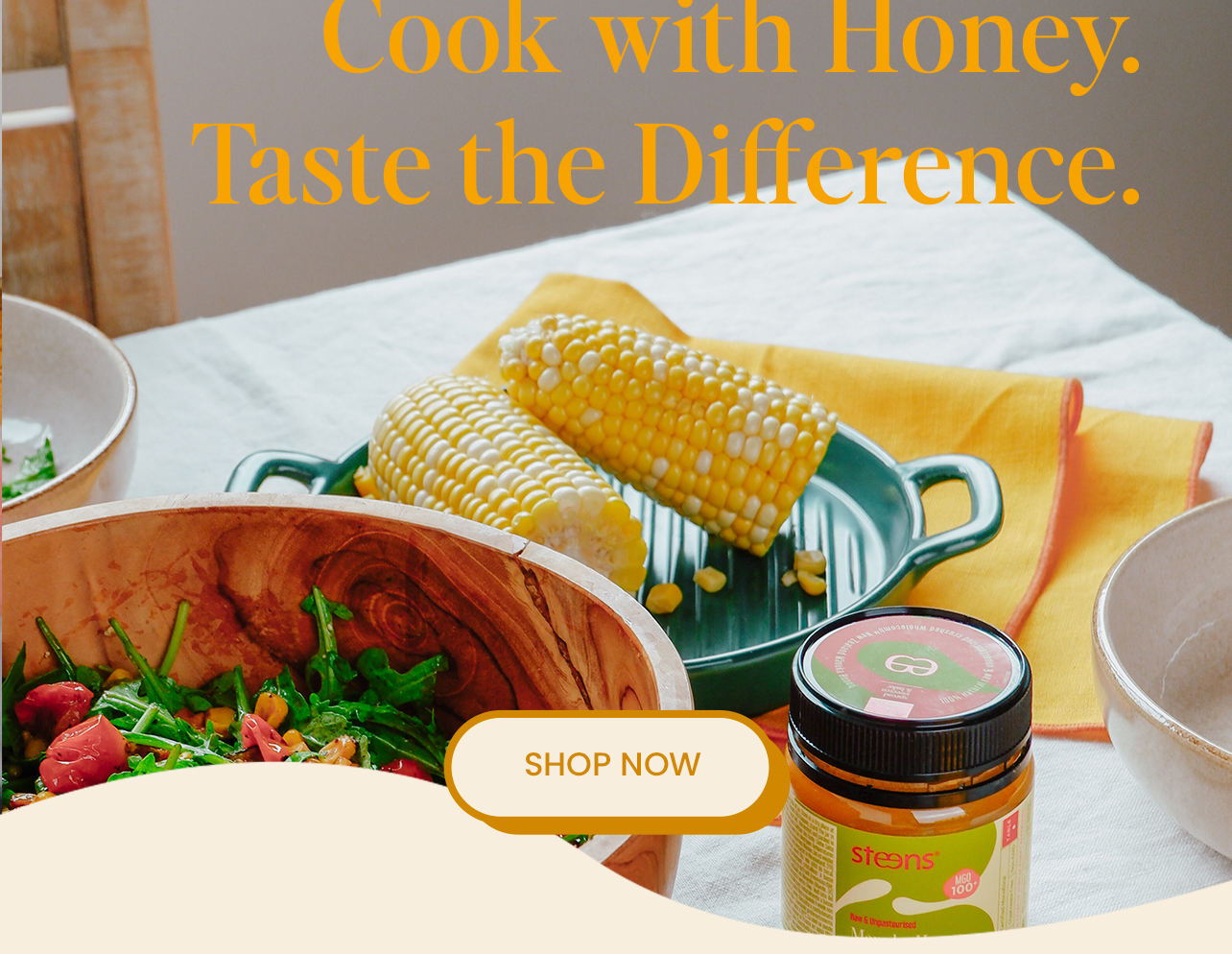 Cook with Honey. Taste the Difference