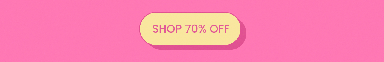 SHOP 70% OFF