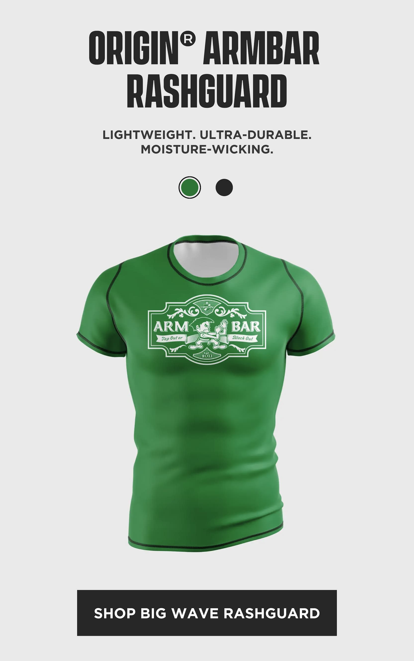 Product section highlighting the Origin Arm Bar rashguard designed for Brazilian Jiu-Jitsu training with lightweight, ultra-durable, moisture-wicking performance fabric.