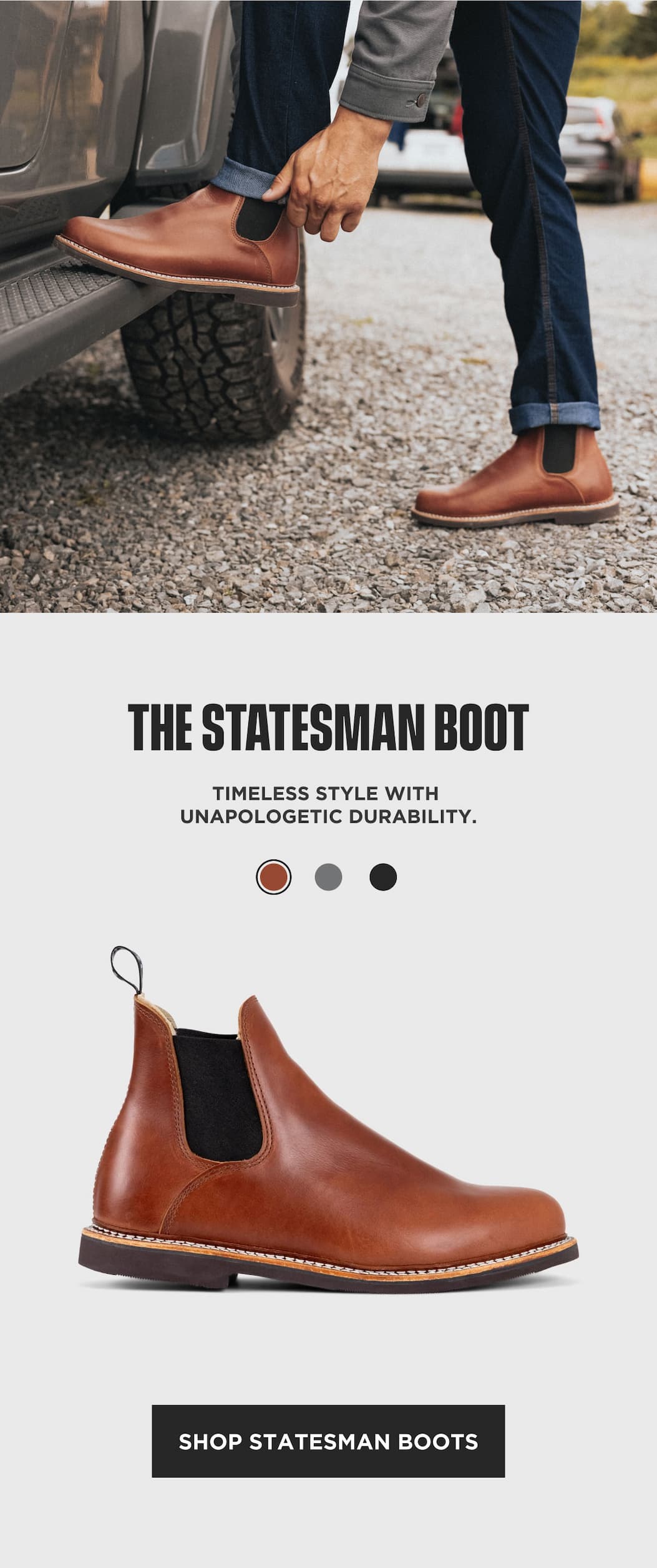 Statesman Boot promo showing amber Chelsea boot lifestyle photo and product block.
