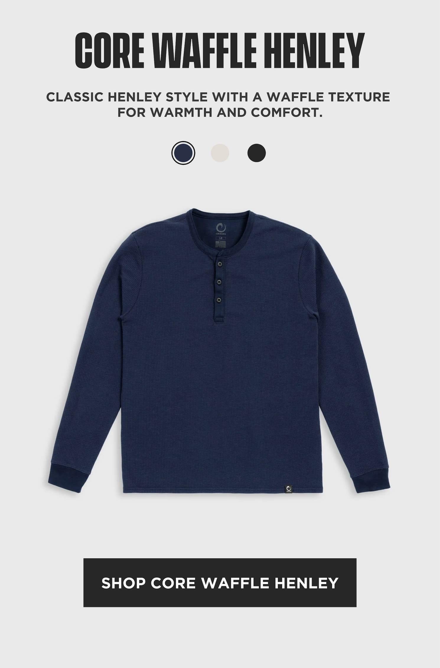 Core Waffle Henley in navy. Classic long sleeve henley with waffle texture for warmth and comfort. Shop Core Waffle Henley.