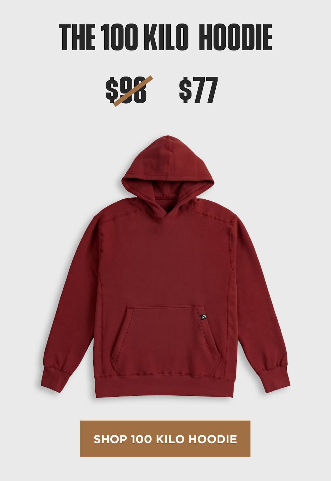 Shop 100 Kilo Hoodie