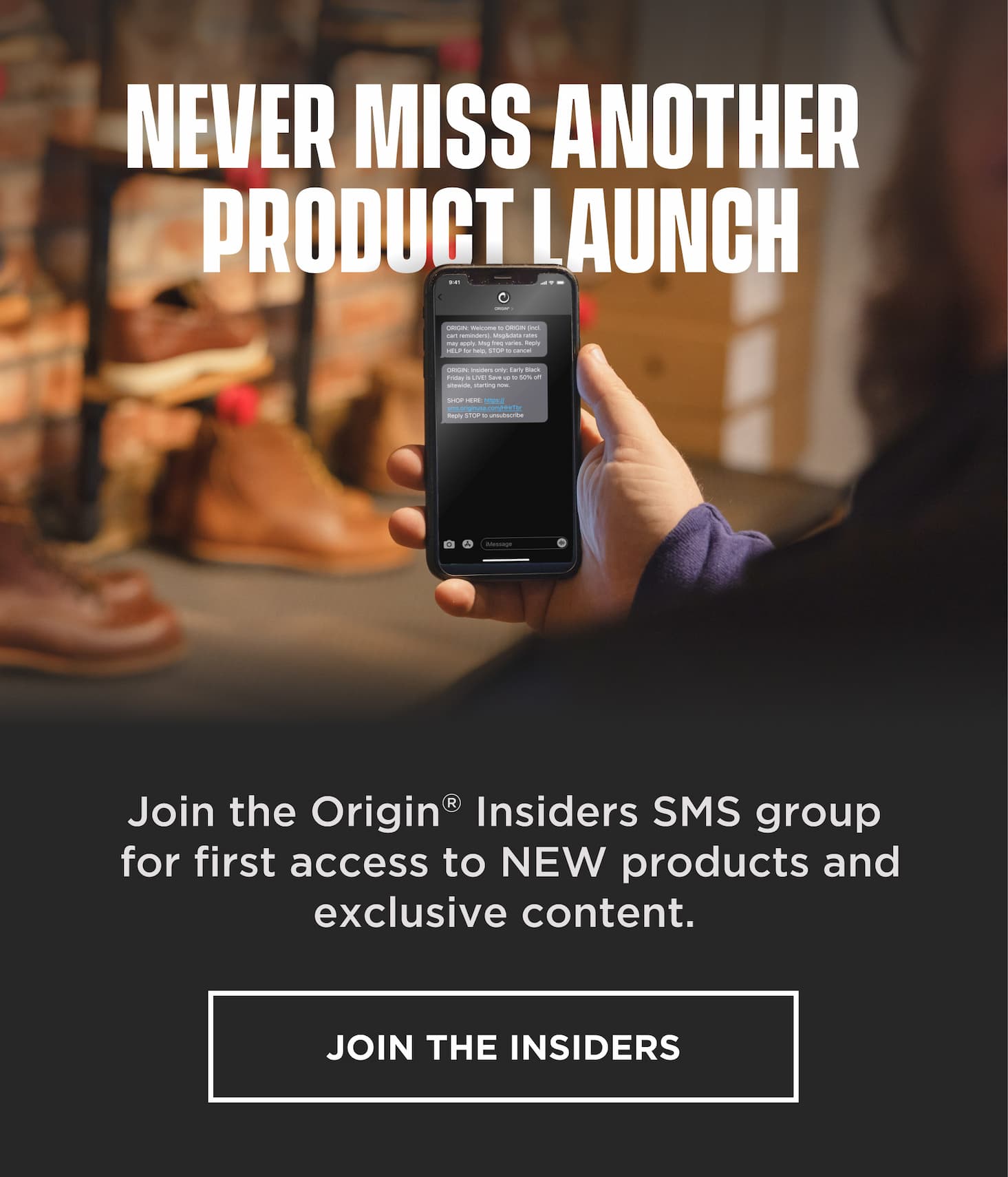 Promotional section encouraging customers to join Origin Insiders SMS group for early access to product launches and exclusive content.