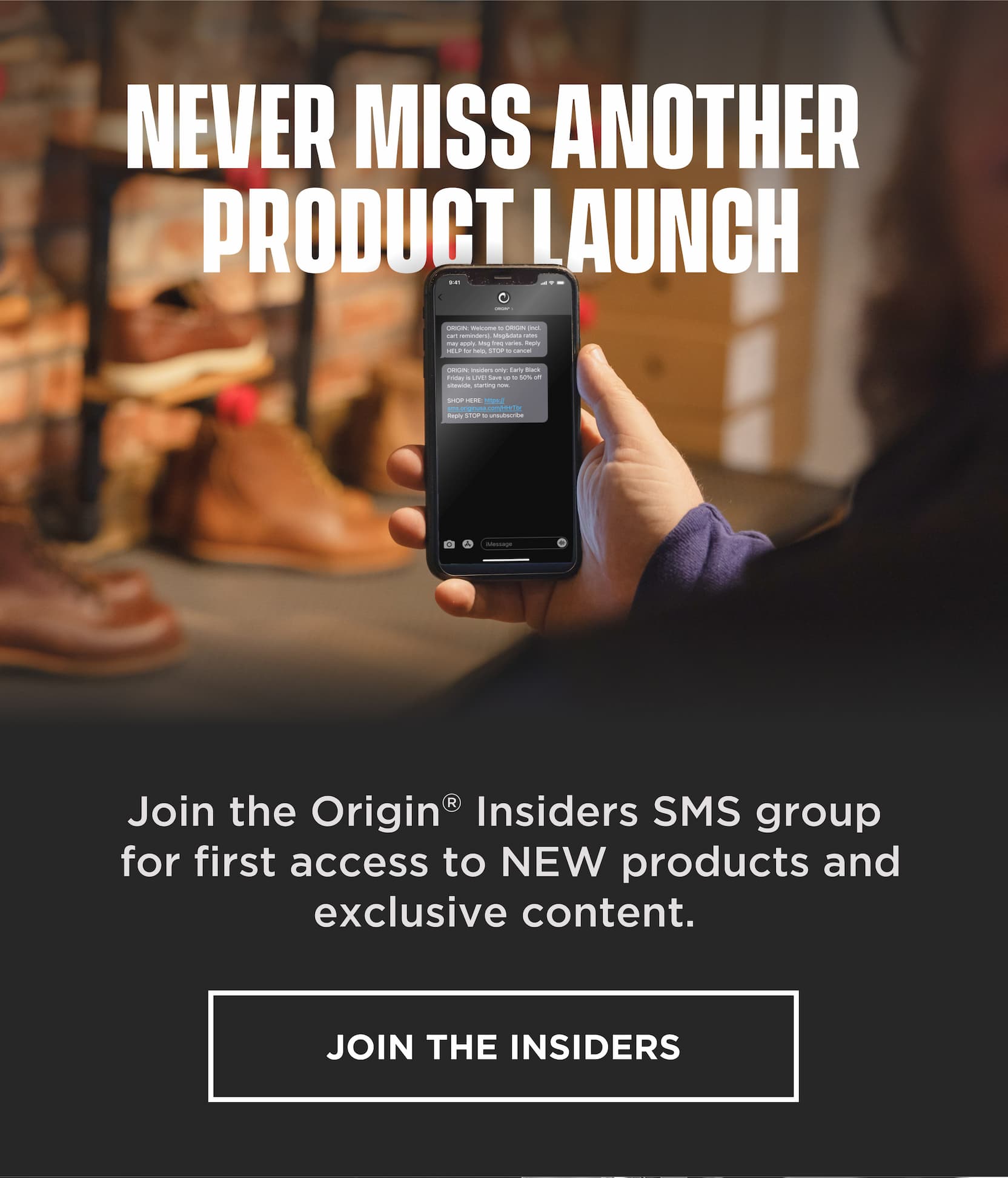 Origin USA text message alerts on a smartphone. Join the Origin Insiders SMS group for first access to new product launches and exclusive content.