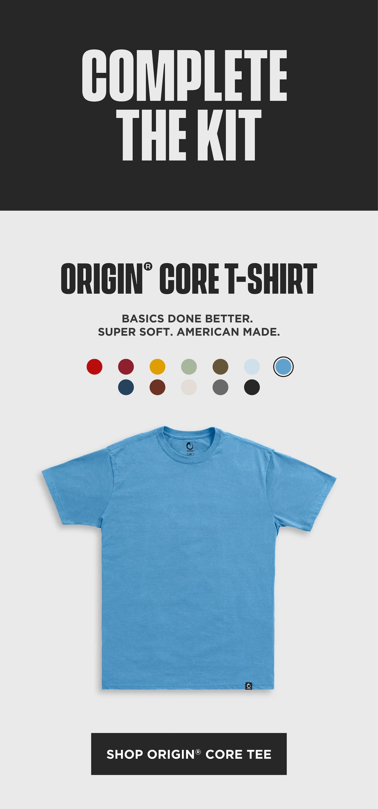 Origin Core T-Shirt in light blue with color assortment, soft American-made basics, shop Origin Core Tee