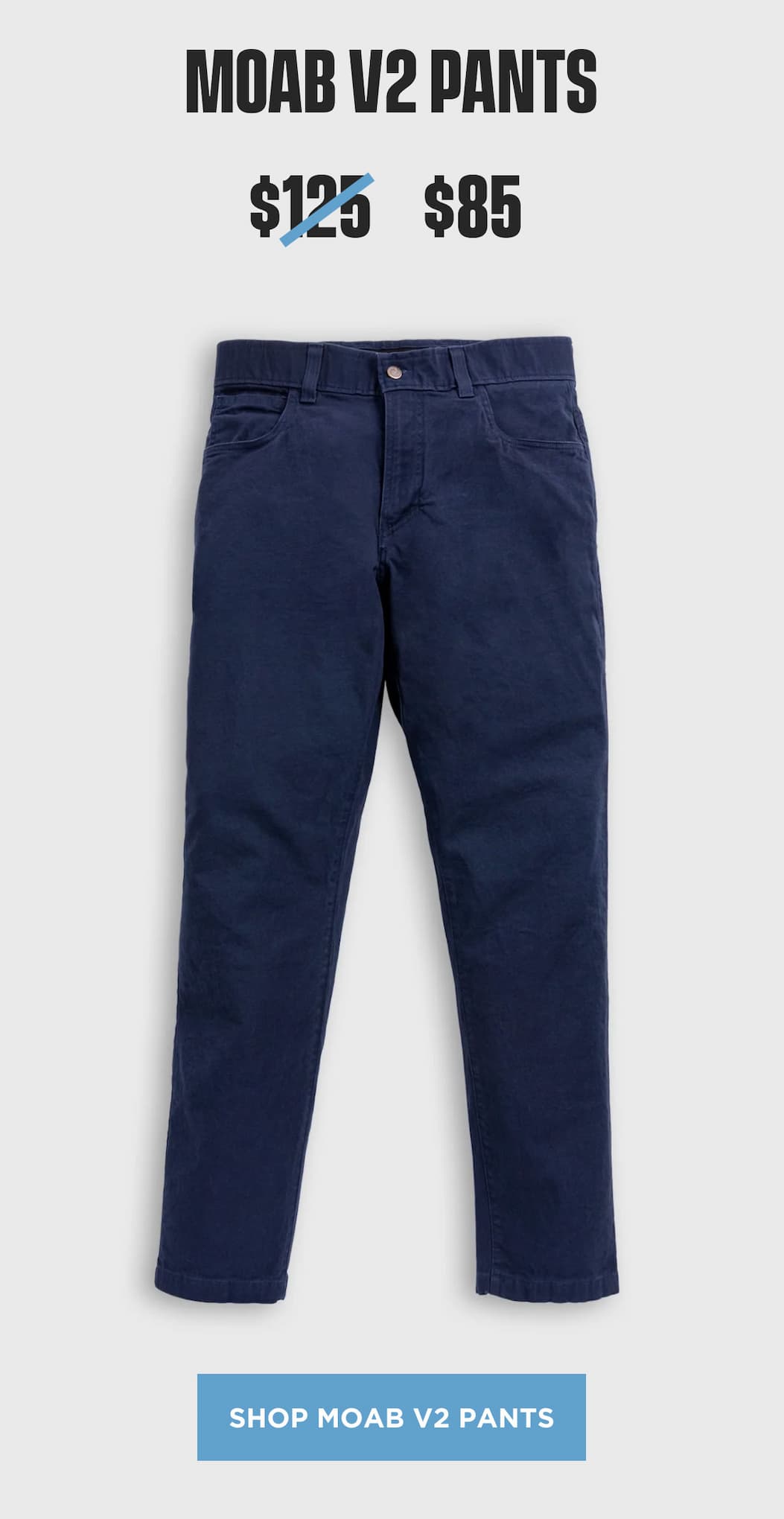 MOAB V2 Pants product block showing navy stretch cotton pants, sale price, and shop CTA.