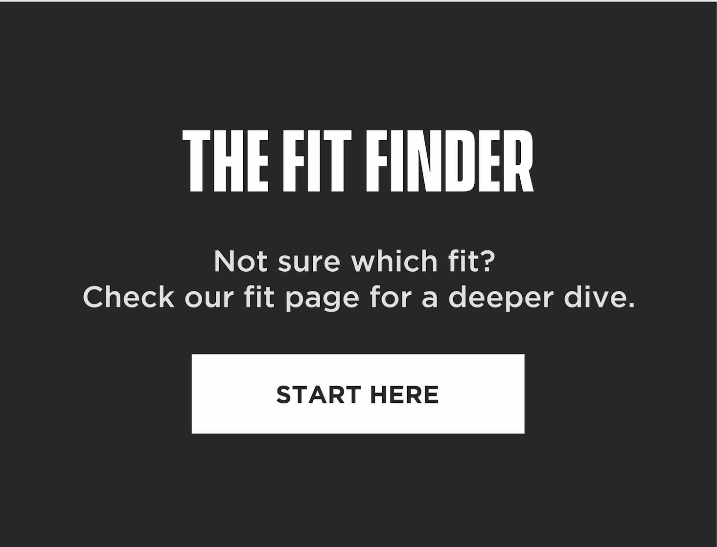 Call-to-action section directing customers to use the Fit Finder guide to determine the best jean fit.