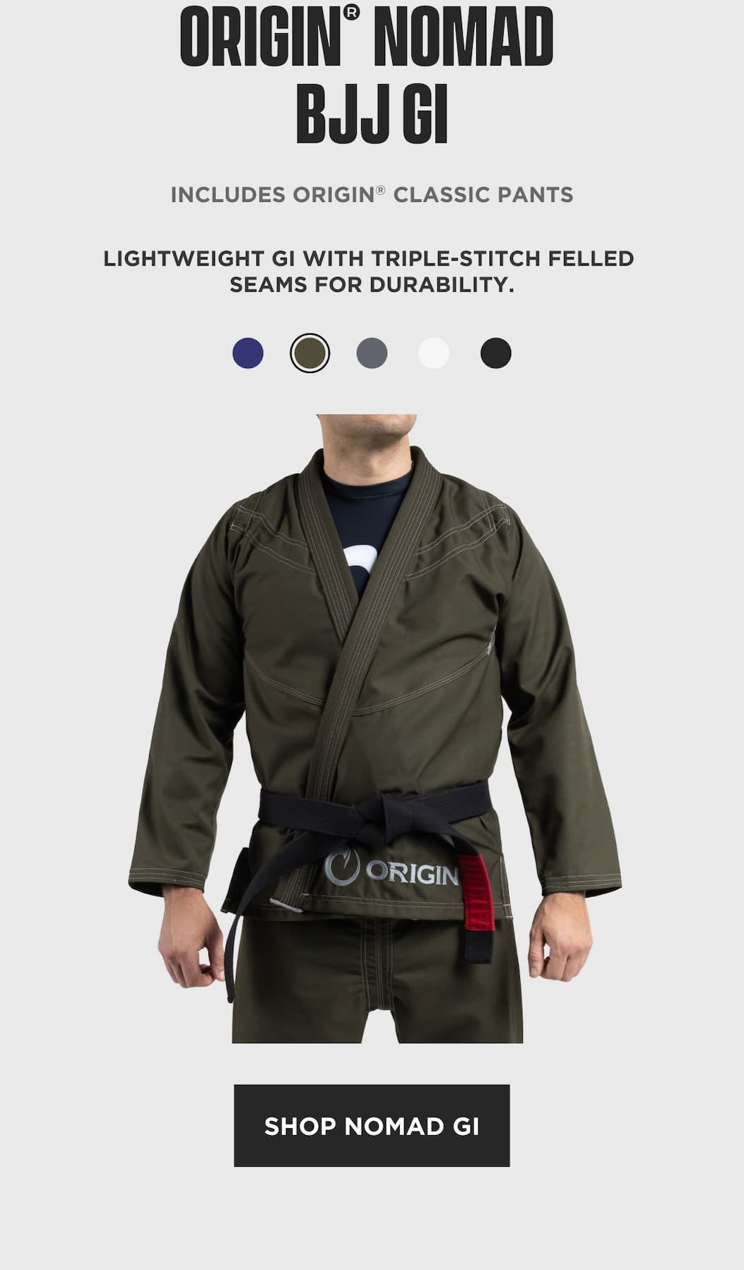 Origin Nomad BJJ Gi product block showing OD green lightweight gi with durability copy.