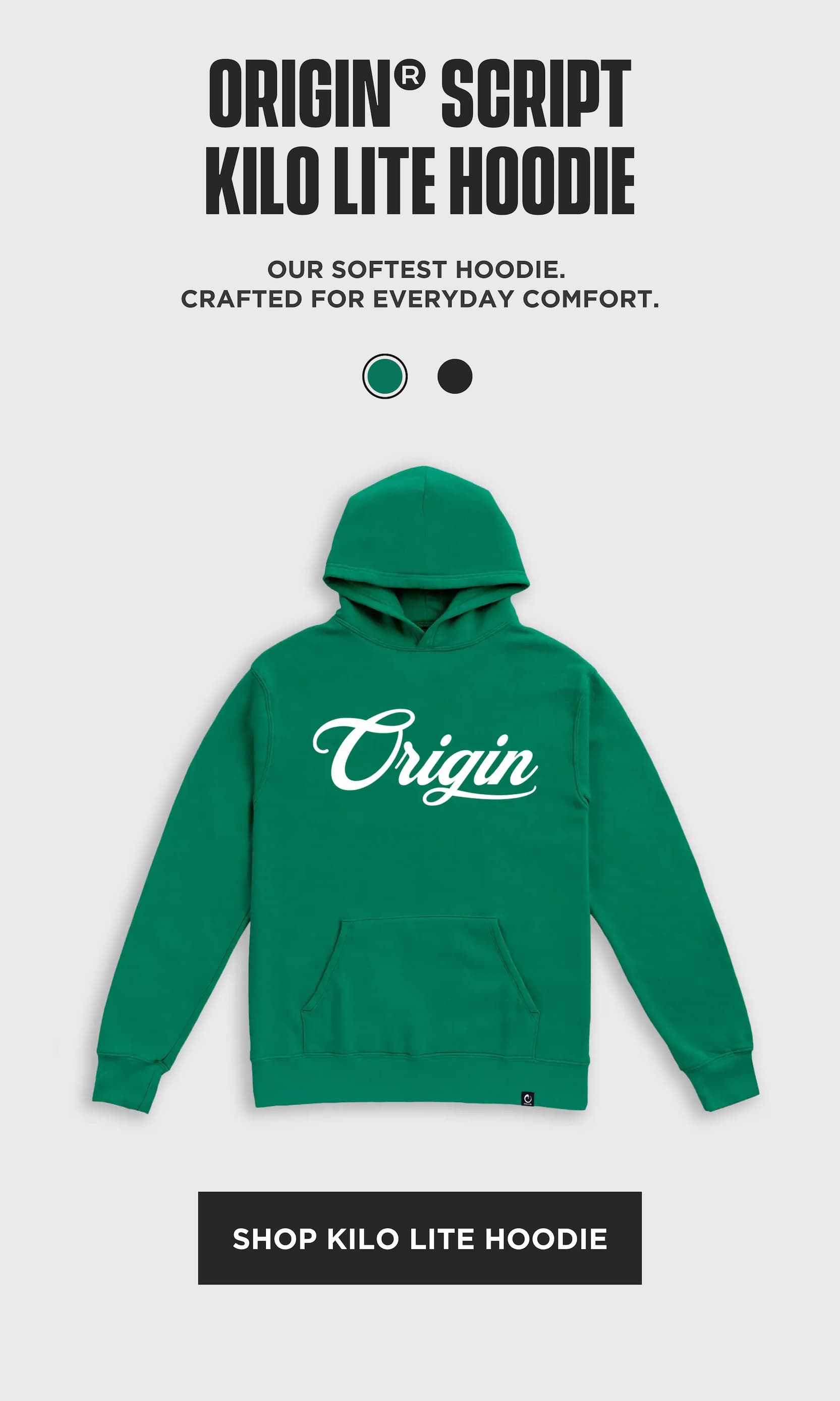 Product section featuring the Origin Script Kilo Lite Hoodie in green, promoted as the brand's softest everyday hoodie.