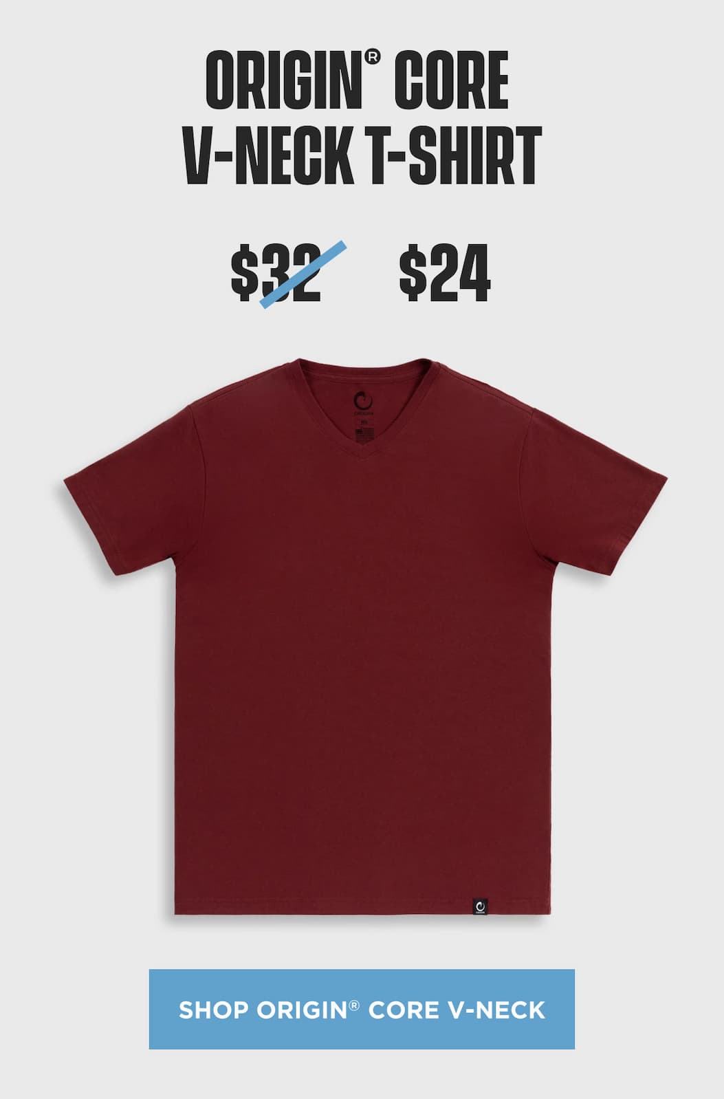 Origin Core V-Neck T-Shirt product block showing oxblood v-neck tee marked down to $24.