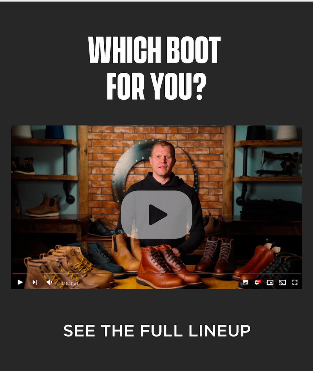 Origin boot lineup video block with Which Boot For You headline and See the Full Lineup CTA.