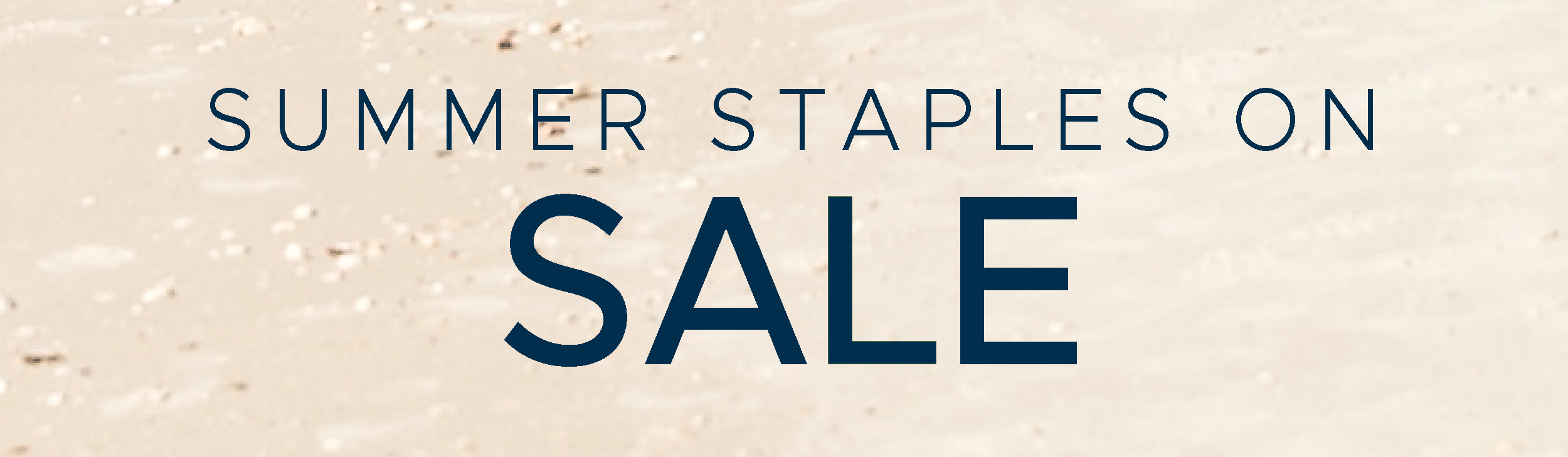 Summer Staples on Sale