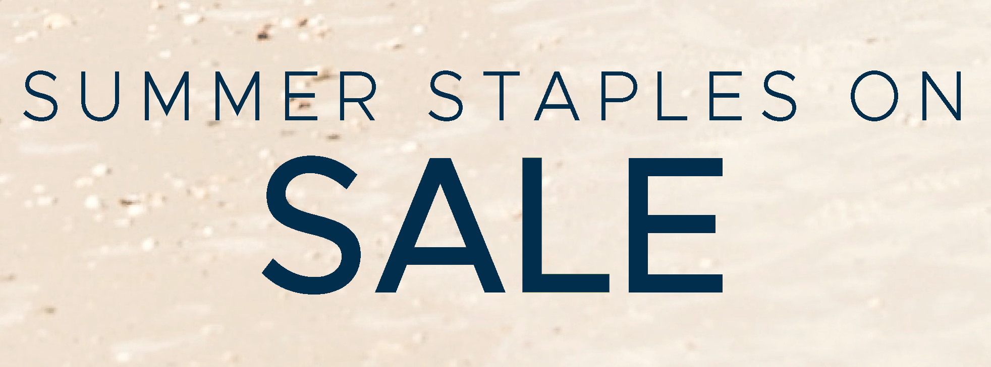 Summer Staples on Sale