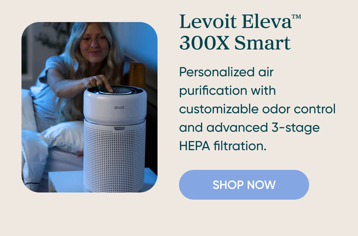 Levoit Eleva 300X Smart